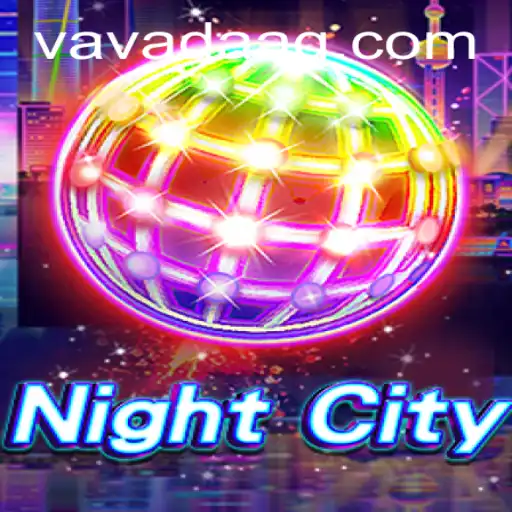 Exploring the Dynamic World of NightCity and the Role of galera.bet